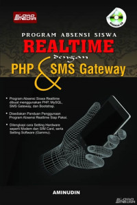 Program Absensi Siswa Realtime dengan PHP & SMS Gateway