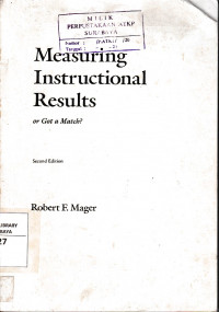 Measuring Instructional Result : Or Got a Match?