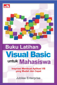 Buku Latihan Visual Basic Untuk Mahasiswa