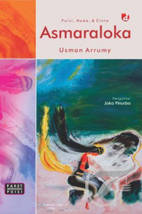 Asmaraloka: Puisi, Nada, & Cinta