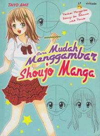 Cara MudahMenggambar Shoujo Manga