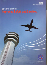 Improved Safety and Services