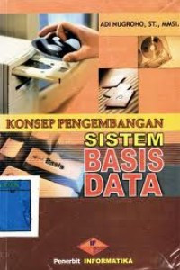 Konsep Pengembangan : Sistem Basis Data