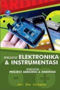 Pengantar Elektronika Dan Instrumentasi, Pendekatan Project Arduino dan Android