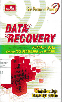 Seri Penuntun Praktis : Data Recovery
