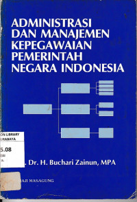 Administrasi Dan Manajemen Kepegawaian Pemerintah Negara Indonesia