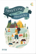 Traveling For Healthy