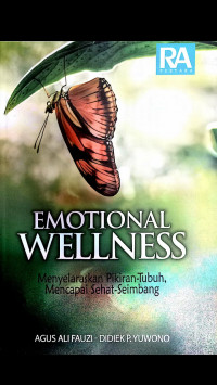 Emotional Wellness : Menyelaraskan Pikiran
