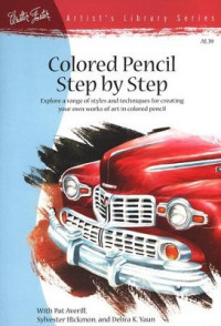 Colored Pencil Step By Step