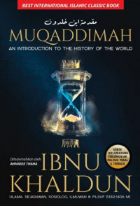 Muqaddimah : An Introduction To The History Of The World