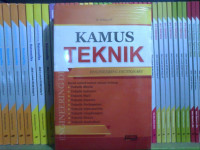 KAMUS TEKNIK ; ENGINEERING DICTIONARY