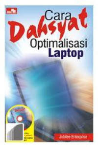 Cara Dahsyat : Optimalisasi Laptop