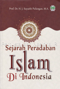 Sejarah Peradaban Islam di Indonesia