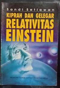 Kiprah Dan Gelegar : Relativitas Einstein