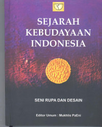 buku Sejarah Kebudayaan Idonesia : Seni Rupa Dan Desain