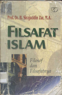 Filsafat Islam : Filosof dan Filsafatnya