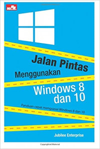 Jalan Pintas Menggunakan Windows 8 & 10