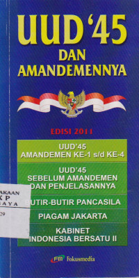 UUD'45 dan Amandemennya; edisi 2011