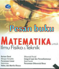 Matematika Untuk Ilmu Fisika & Teknik