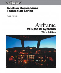 Aviation Maintenance Technician Series Airframe System