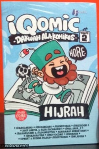 Dahwah Ala Komikus #2: Hijrah Iqomic