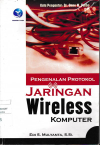 Pengenalan Protokol : Jaringan Wireless Komputer