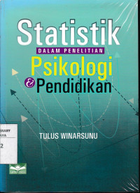 Statistik Dalam Penelitian : Psikologi & Pendidikan