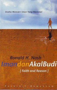 Iman dan Akal Budi (Faith and Reason) : Usaha Mencari Iman Yang Rasional