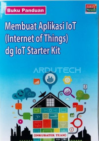 Membuat Aplikasi IoT (Internet of Things) Dengan IoT Starter Kit