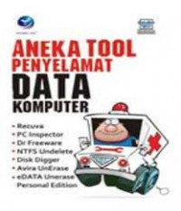 Aneka Tool Penyelamat Data Komputer