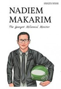 Nadiem Makarim The Youngest Millennial Minister