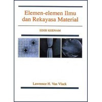 Elemen-Elemen Ilmu Dan Rekayasa Material