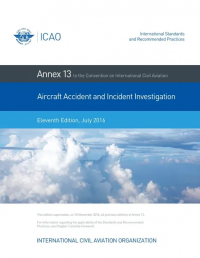 ANNEX 13 Aircraft Accident & Incident Investigation