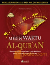 Mesin Waktu Al-Qur'An