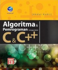 Algoritma & Pemrograman : Menggunakan C & C++