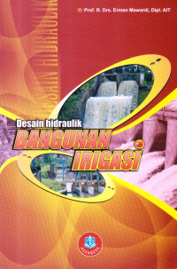 Desain Hidraulik Bangunan Irigasi