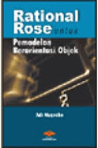 RATIONAL ROSE UNTUK PEMODELAN BERORIENTASI OBJEK