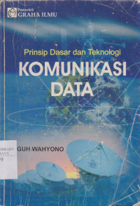 Prinsip Dasa dan Telnologi Komunikasi Data