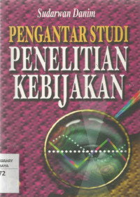 Pengantar Studi Penelitian Kebijakan