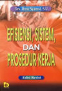 Efisiensi,Sistem,Dan Prosedur Kerja