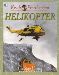 KISAH PENERBANGAN HELIKOPTER