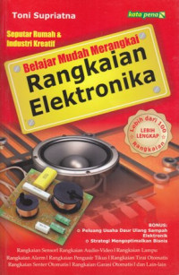 Belajar Mudah Merangkai Rangkaian Elektronika