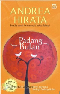 Padang bulan (novel pertama dwilogi padang bulan