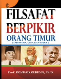 Filsafat Berpikir Orang Timur (Indonesia, Cina dan India)