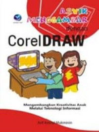 Asyik Menggambar dengan CorelDraw