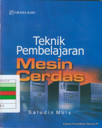 TEKNIK PEMBELAJARAN MESIN CERDAS