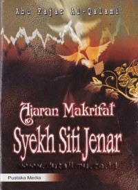 Ajaran Makrifat Syekh Siti Jenar