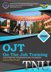 LAPORAN OJT TNU : PERUM LPPNPI CABANG SURABAYA BANDAR UDARA INTERNASIONAL JUANDA SURABAYA