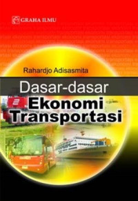 Dasar Dasar Ekonomi Transportasi