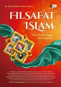 Filsafat Islam : Dari Klasik Hingga Kontemporer